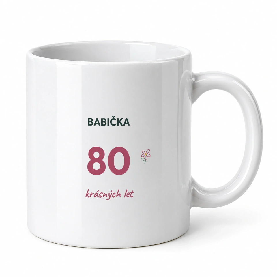 Hrnek klasický – Babička · krásných 80
