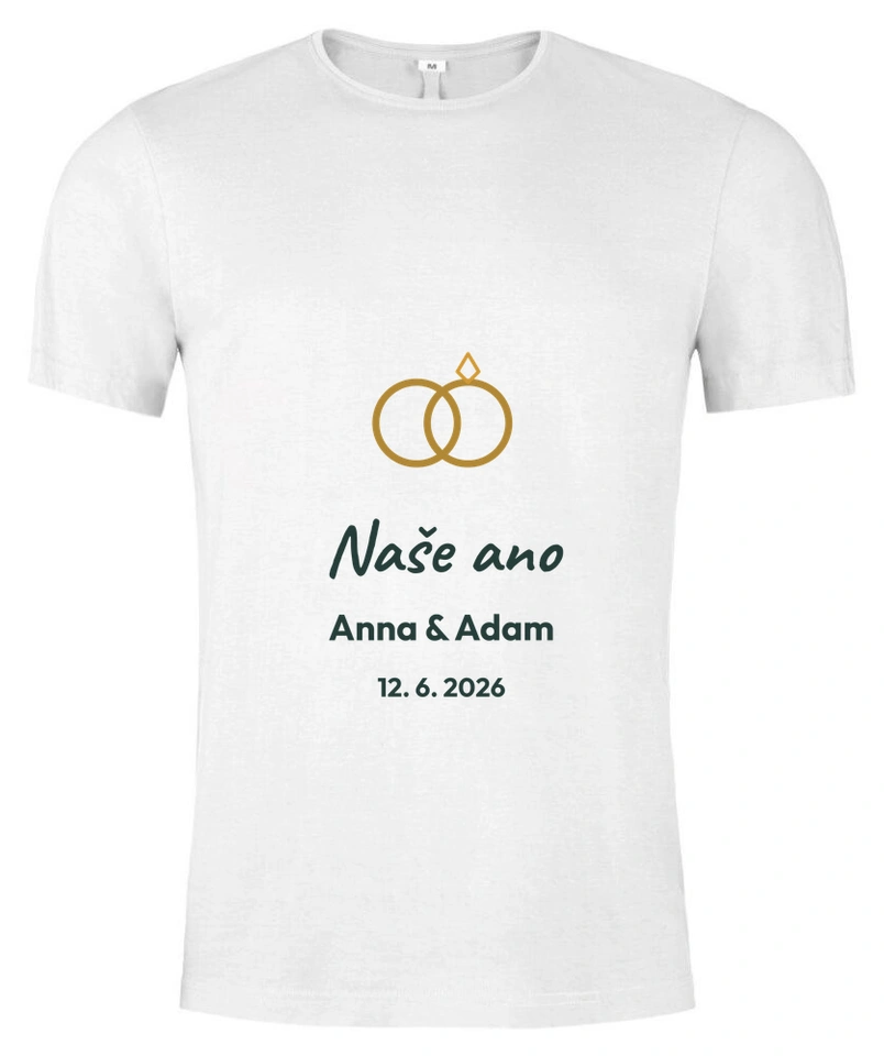 Tričko unisex s vlastním potiskem – Naše ano
