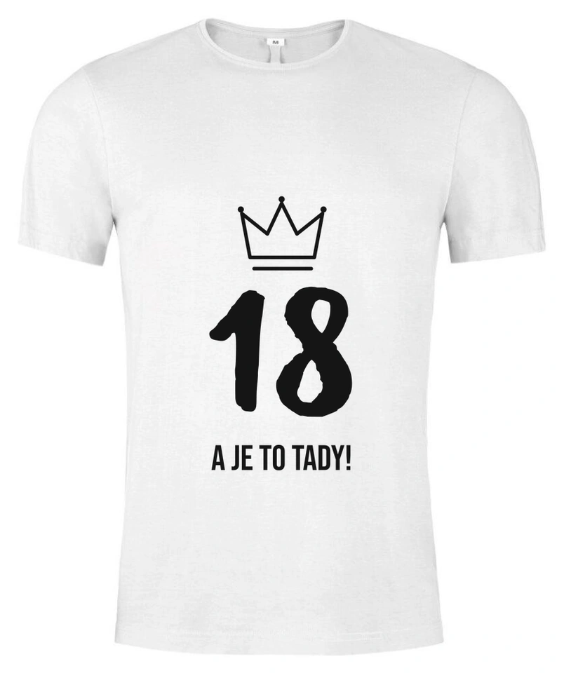 Tričko unisex s vlastním potiskem – 18 · A je to tady!