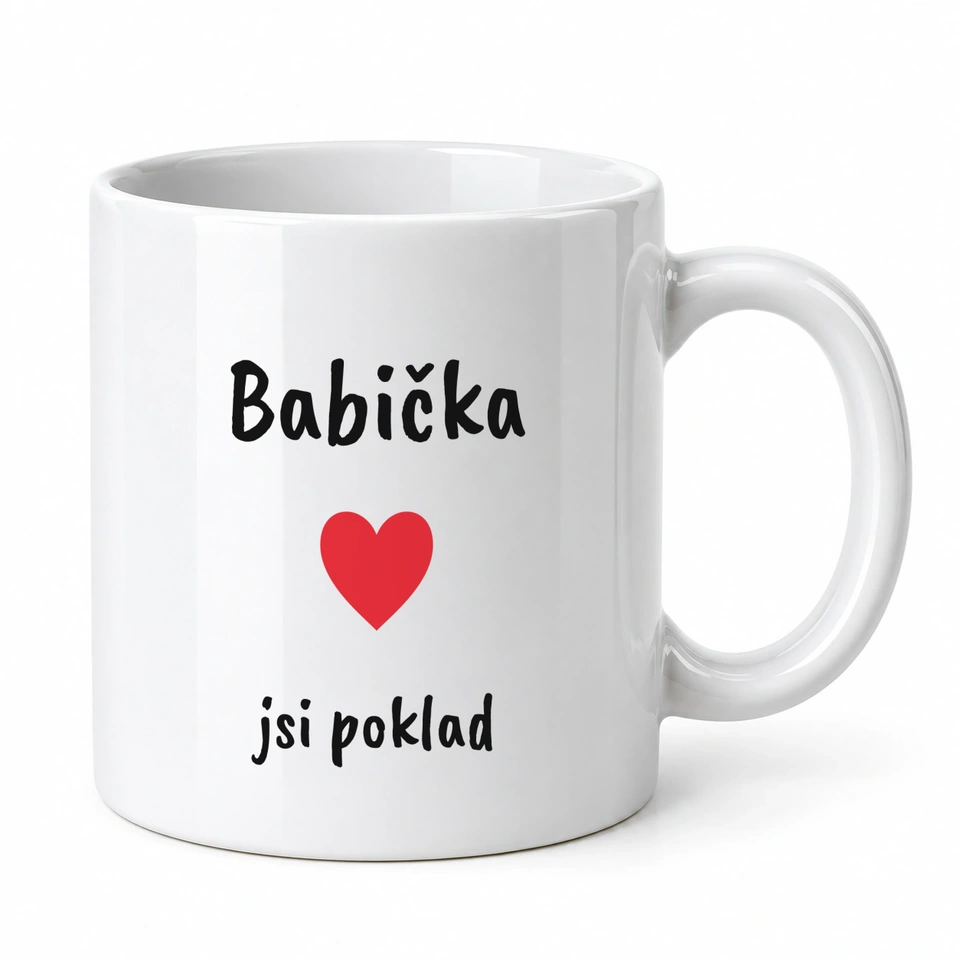 Hrnek klasický – Babička · jsi poklad